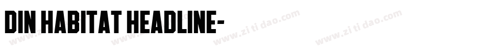 DIN Habitat Headline字体转换